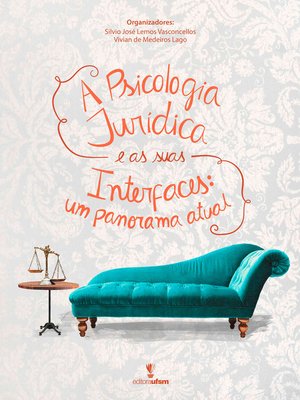 cover image of A Psicologia Jurídica e as suas Interfaces